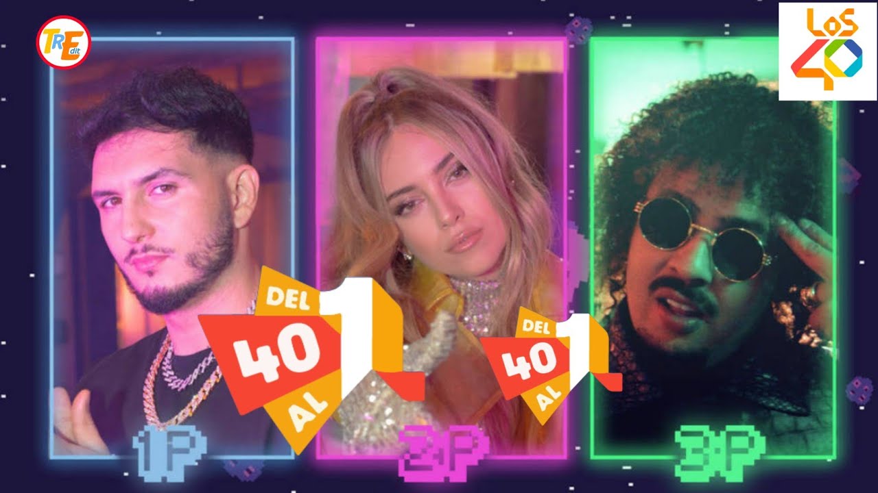 ✅ Lista los 40 principales 🎵  19 de Junio 2021 [semana 25]  🔥  🔥