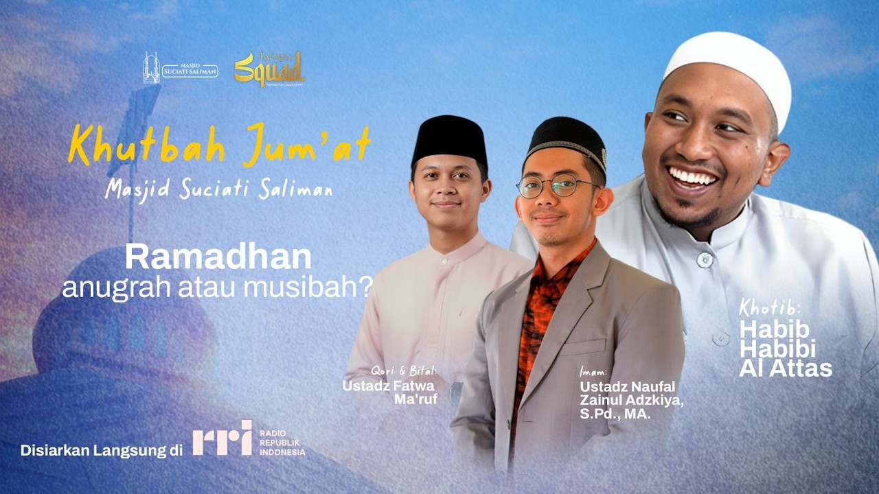 🔴 LIVE • KHUTBAH JUM'AT 