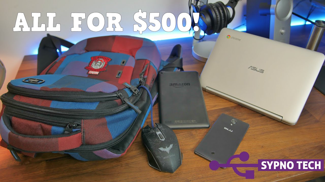 Best Tech For Back to School (2016) - All for $500!