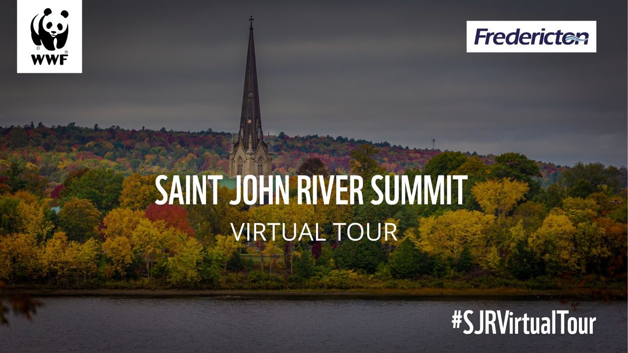 Saint John River Summit 2020: Virtual Tour