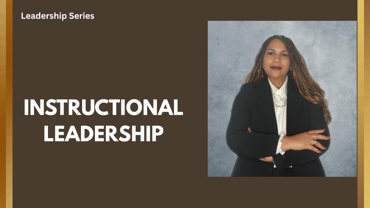 Episode 2:  Instructional Leadership: From Theory to Daily Practice
