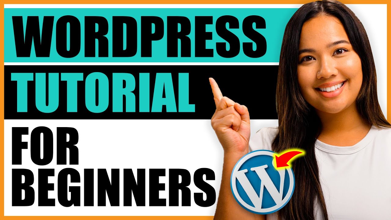 WordPress Tutorial - How to Make a WordPress Website for Beginners