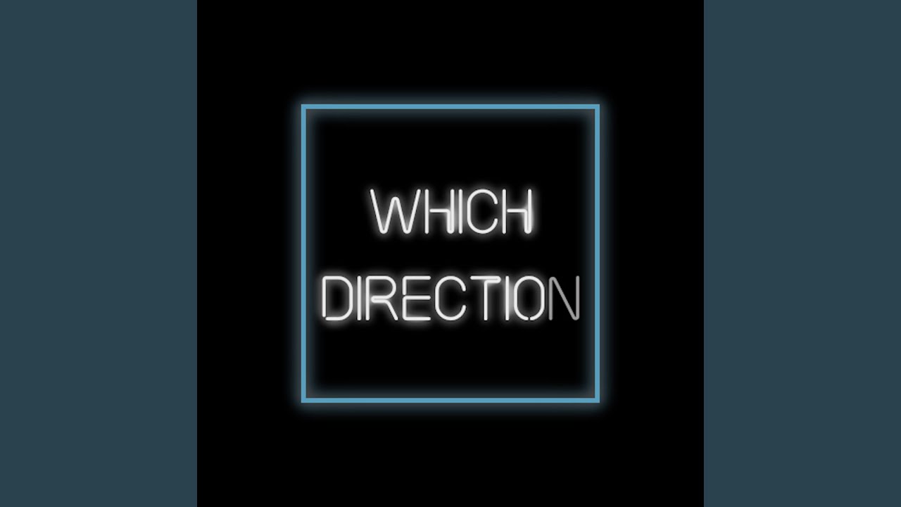 Which Direction (feat. Casey Trela)