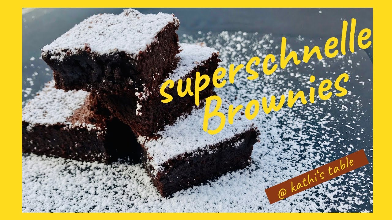 Brownies the best / saftig schokoladig / super einfach / @ kathi's table
