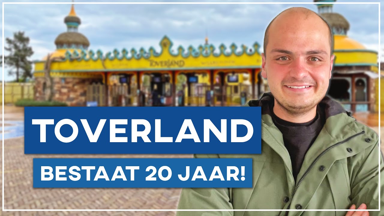TOVERLAND is weer OPEN en bestaat 20 JAAR!