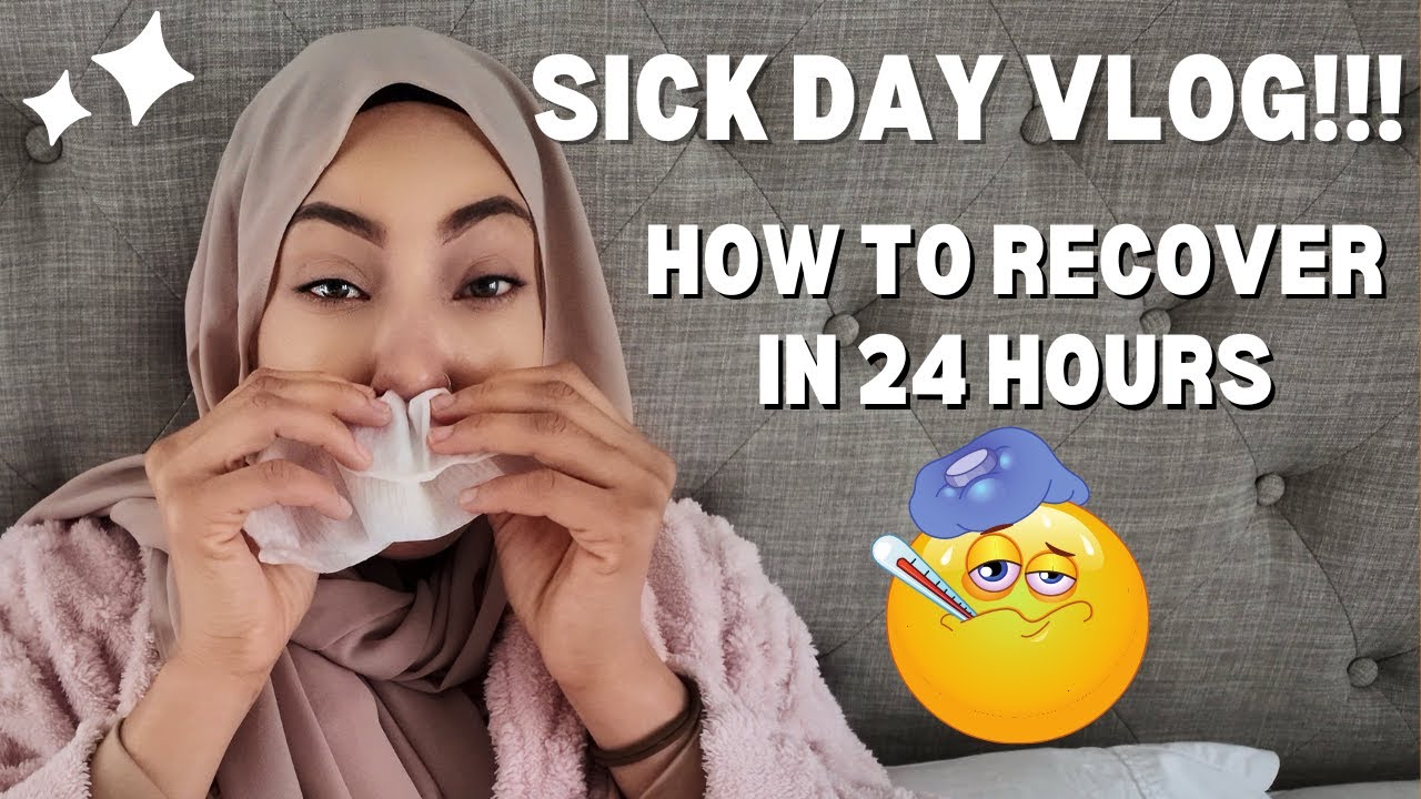Sick Day Vlog | Fix a Cold/Flu in 24 Hours | Home Cold Remedies | Bilal and Shaeeda