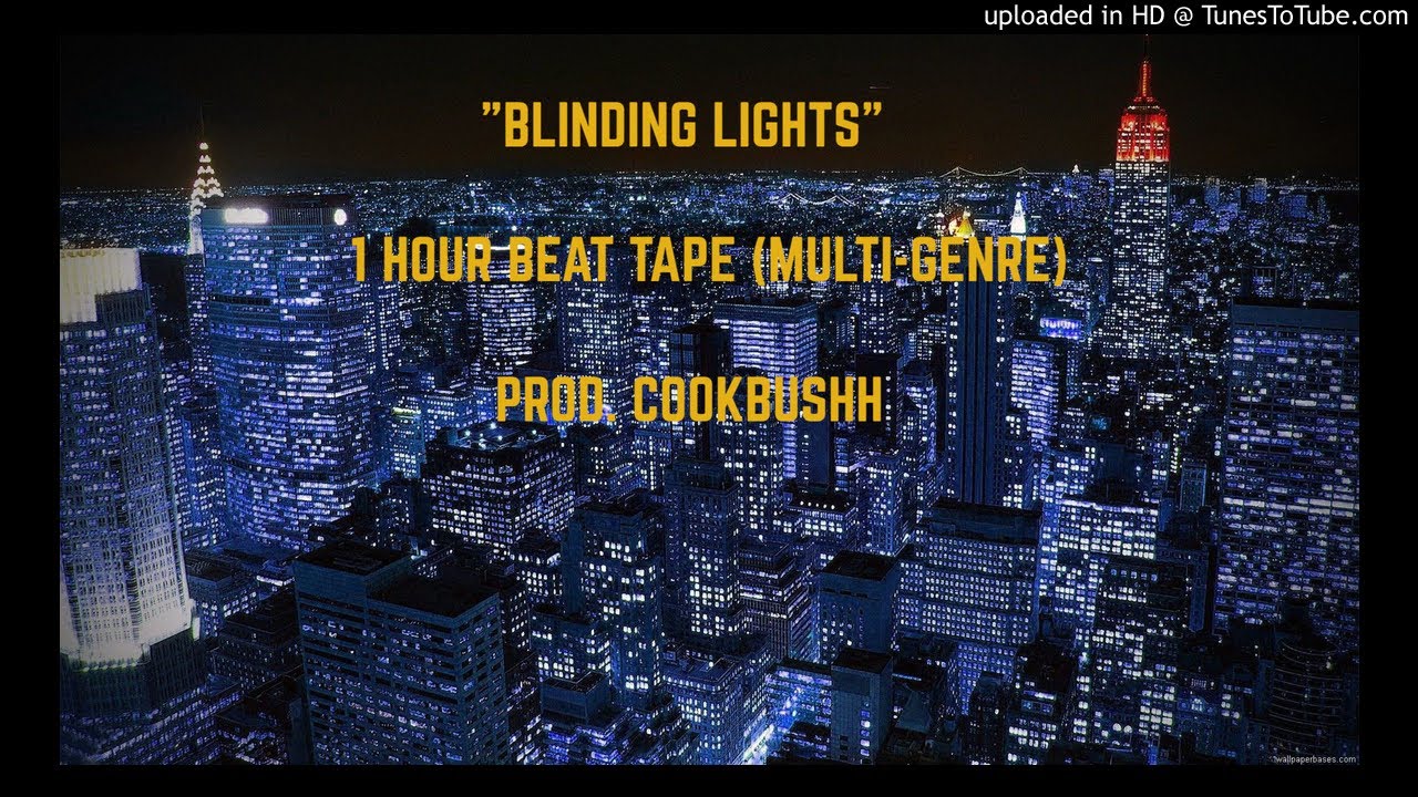 1 HOUR BEAT COMPILATION- BLINDING LIGHTS (Trap, UK Drill, Synthwave, Trapsoul, AfroBeats)