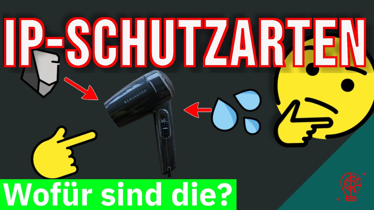 IP-Schutzarten | einfach erkl&auml;rt