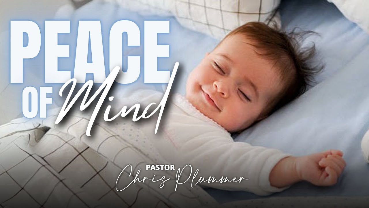 PEACE OF MIND