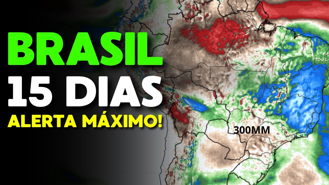 PREVISÃO 15 DIAS DIA A DIA BRASIL; EXCESSO DE CHUVA ATRAPALHA OS AGRICULTORES E VEM MUITA ÁGUA INDA