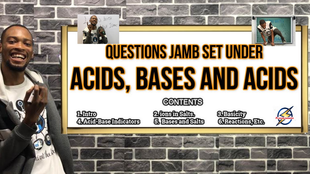 Jamb Chemistry “Acids, Bases & Salts” Likely Questions