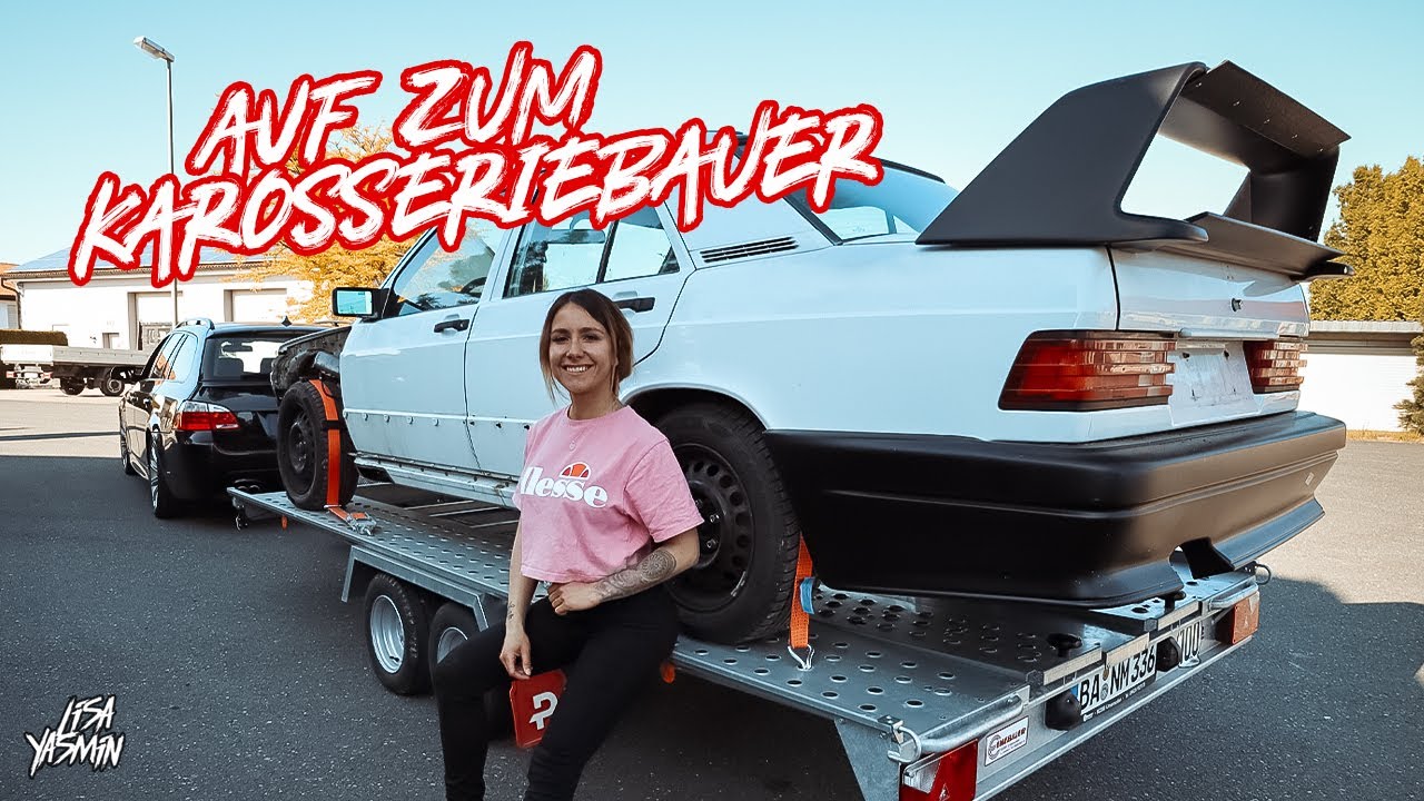 Ab zum Karosseriebauer | Mercedes Benz 190 W201 | Evo 2 Umbau - Teil 6 | Lisa Yasmin
