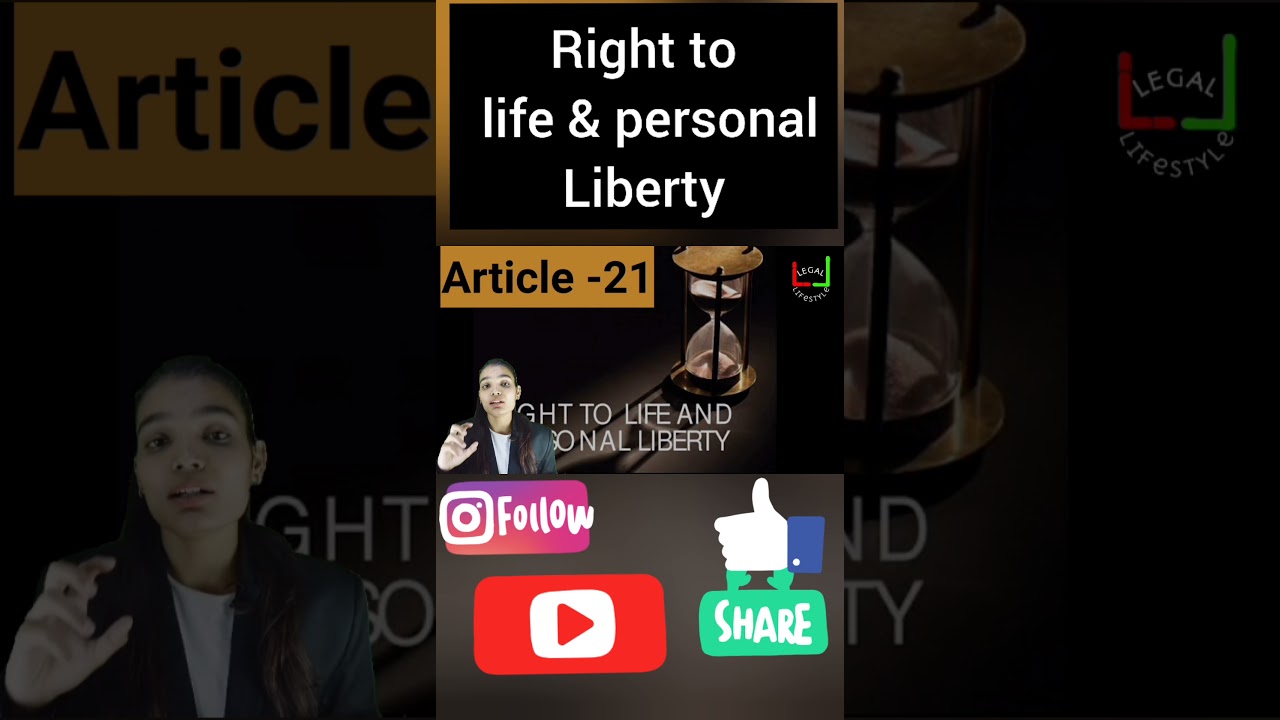 Right to life & personal liberty |