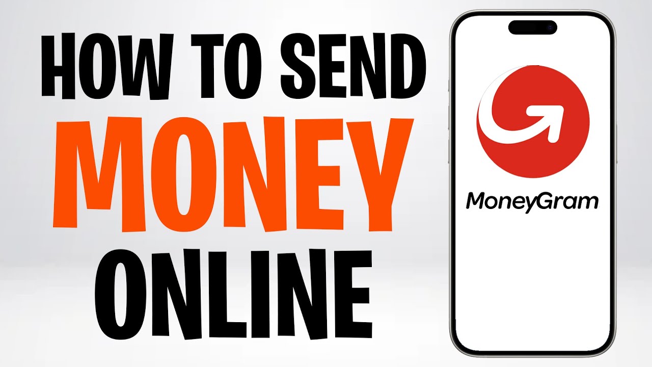 How to Use MoneyGram to Send Money Online 2026 (How to Send Money Through MoneyGram) ✅