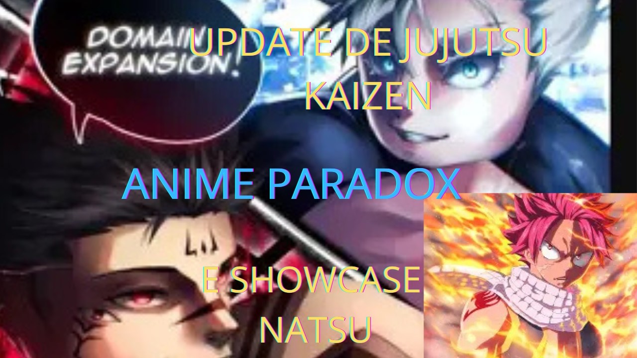 UPDATE DE JUJUTSU KAIZEN E EVENTO DE VALENTINE-ANIME PARADOX