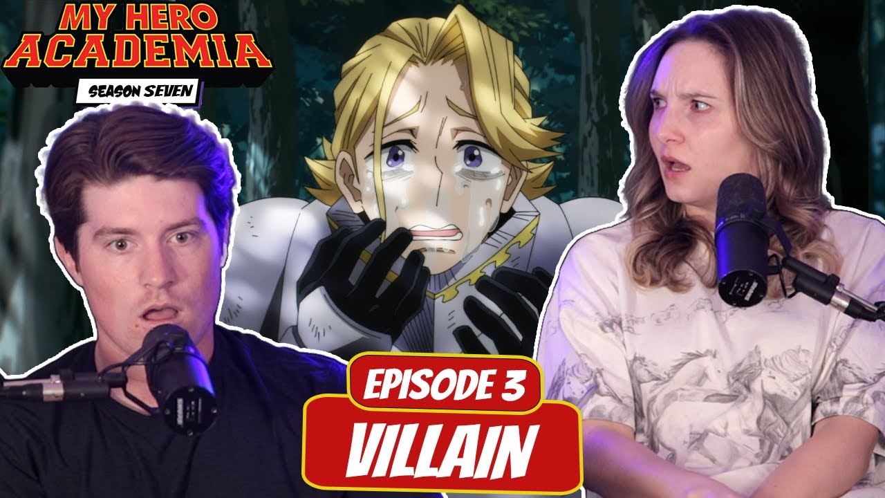 TRAITOR REVEALED! | My Hero Academia Season 7 Married Reaction | Ep 7x3, “Villain”