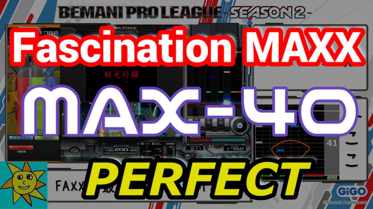 【解説付き】Fascination MAXX(A) MAX-40 PERFECT