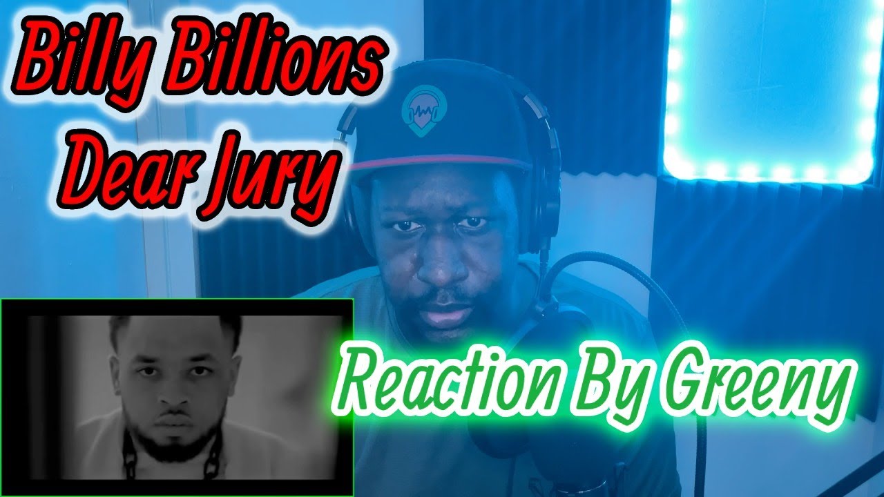 Billy Billions - Dear Jury | Reaction By Greeny | This one is EMOTIONAL 💭❤️‍🩹💔
