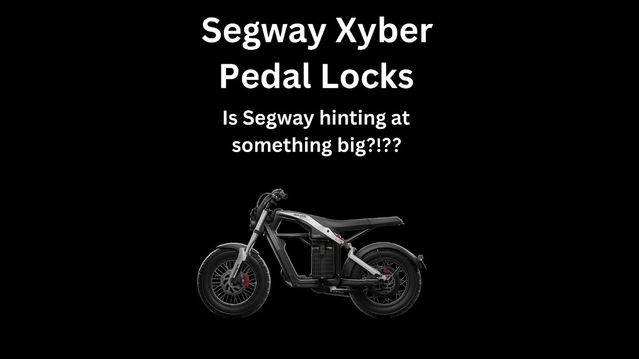 Segway Xyber Pedal Locks.  Is Segway hinting at something big?!?!?