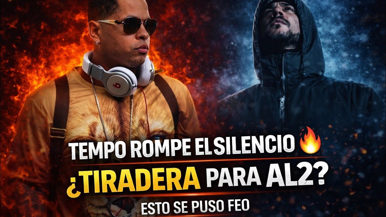 🔥 TEMPO ROMPE EL SILENCIO! Adelanto de la TIRADERA para AL2 😱 Esto se puso FE0