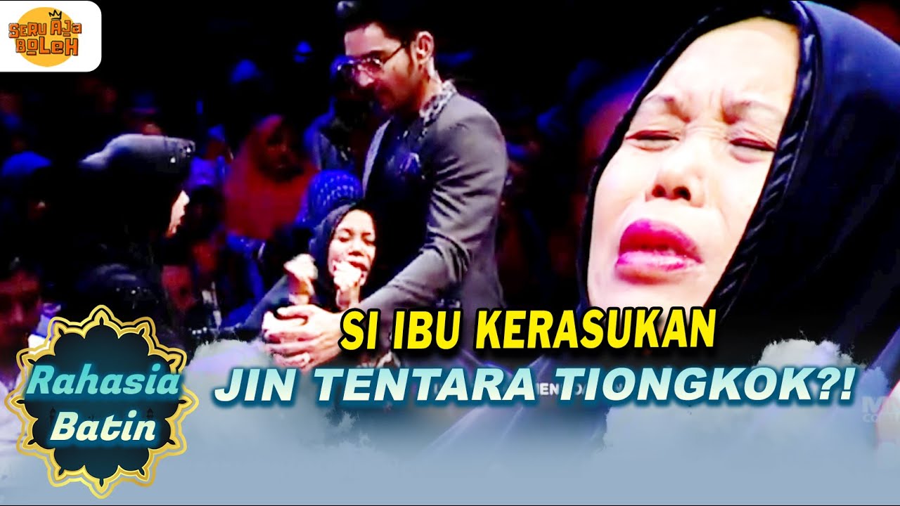 SI IBU KERASUKAN JIN TENTARA TIONGKOK?! | RAHASIA BATIN | EPS.41 (7/7)