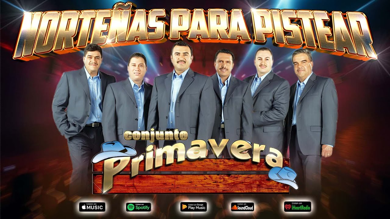 Conjunto Primavera 🎶 Puras Norteñas Viejitas Para Pistear | 30 Éxitos Legendarios