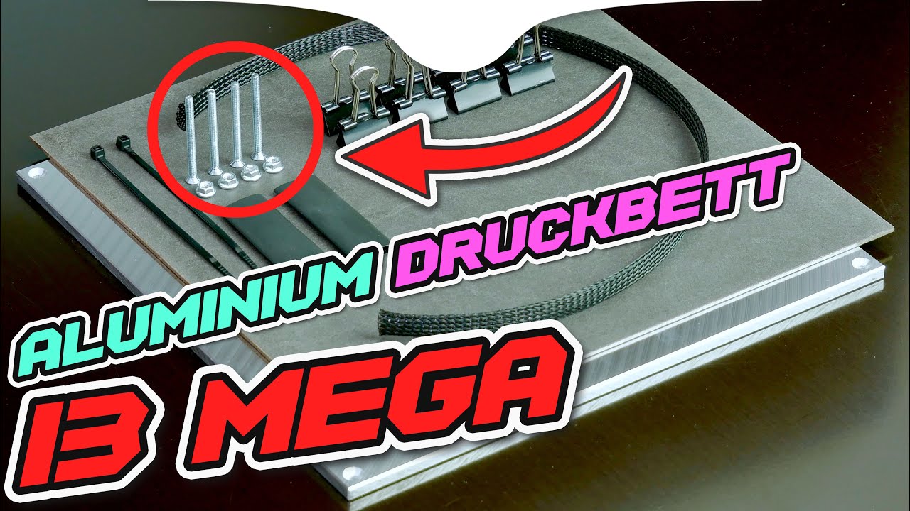 DRUCKBETTHAFTUNG für ALLE Filamente! Hartpapier - Aluminium [Anycubic I3 Mega]