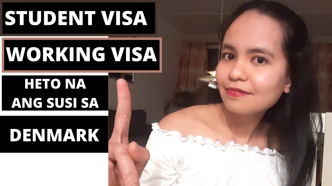 STUDENT VISA AND WORKING VISA IN DENMARK FOR FILIPINO CITIZEN POSSIBLE KAYA ?