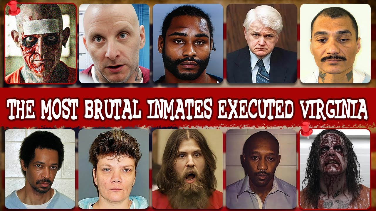 TOP 10 MOST BRUTAL INMATES EXECUTED IN VIRGINIA: Shocking Last Meals & Final Words