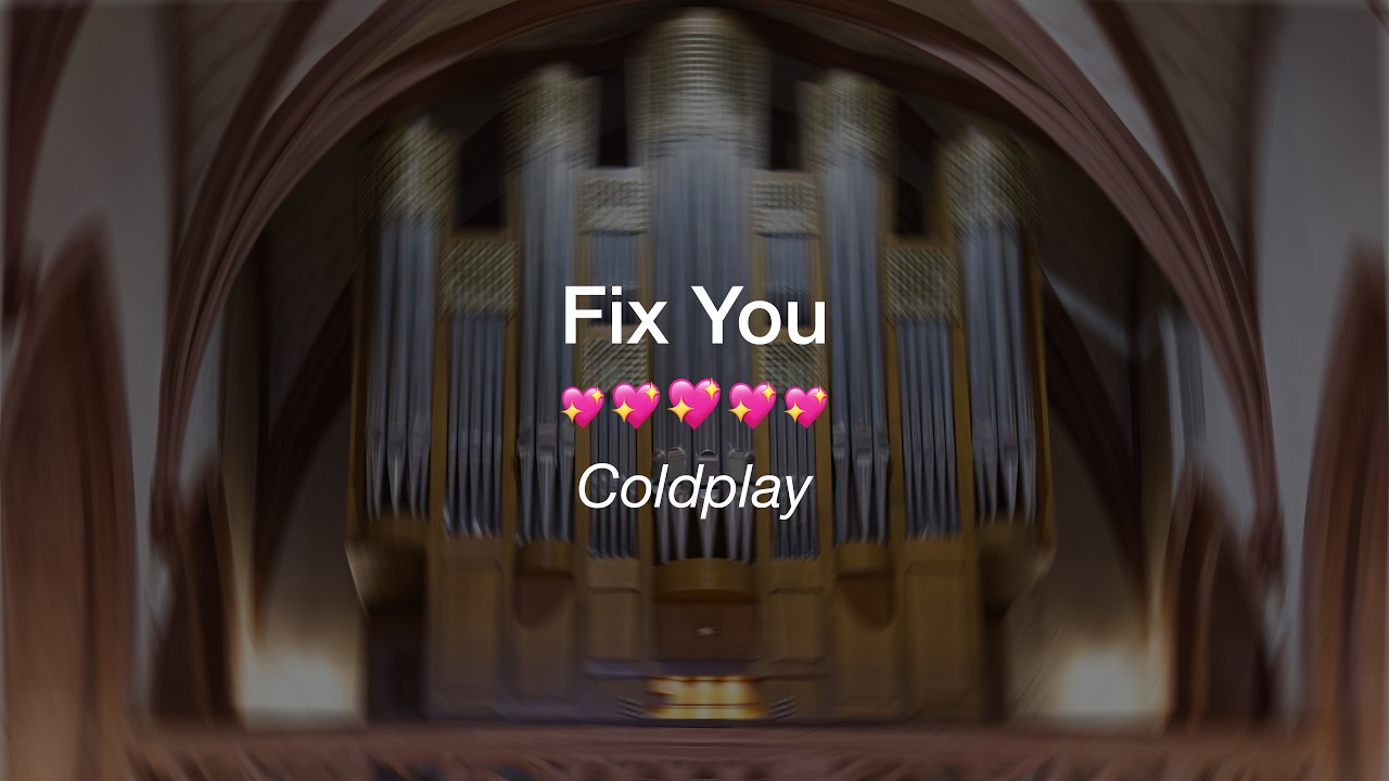 💖 Fix You - Coldplay (Organ Cover) | Romantic Vibes