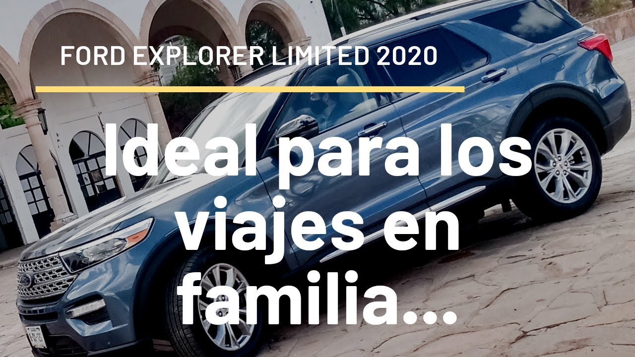 Ford Explorer 2020 - Reseña/Análisis - Ideal para tus vacaciones