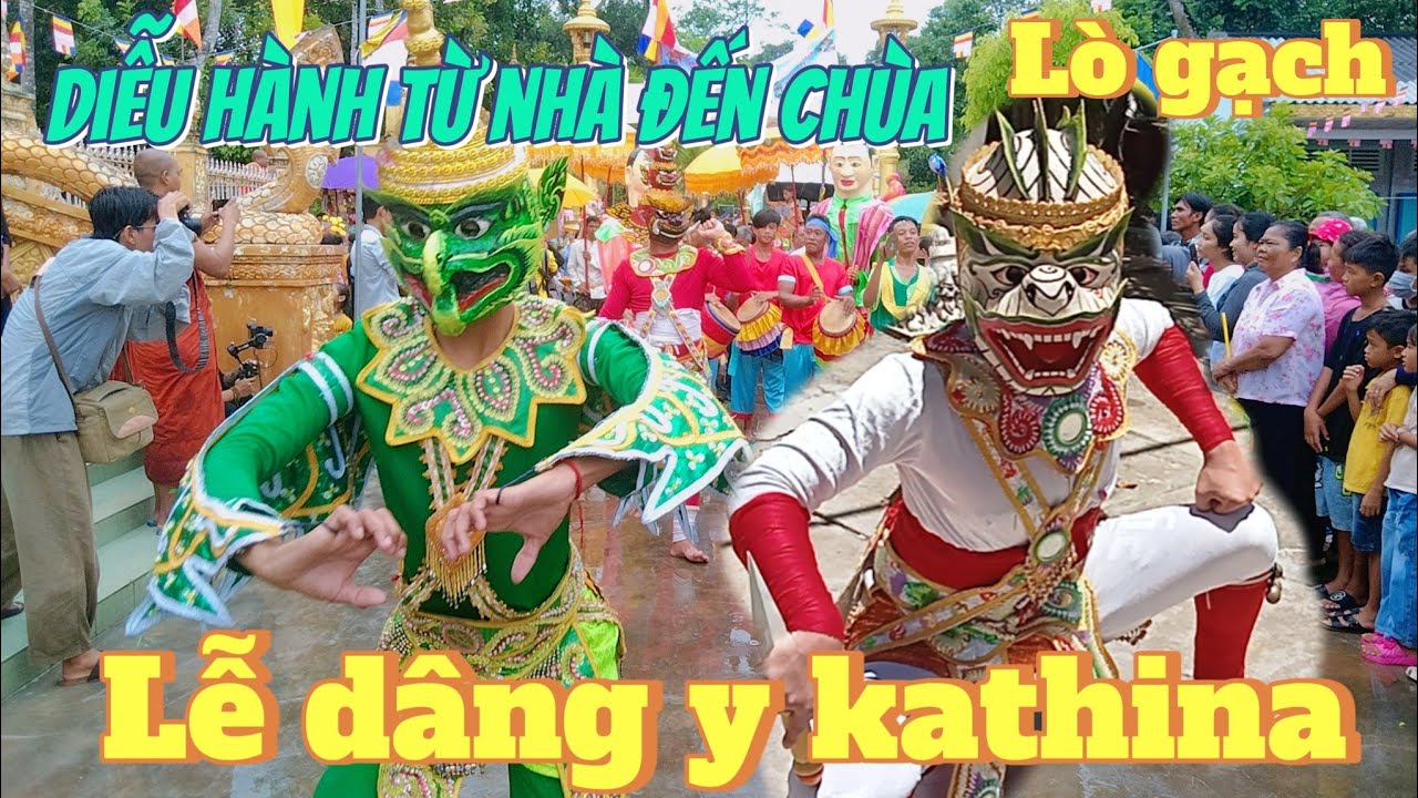 Lễ dâng y kathina/ chùa lò gạch lương Hòa trà vinh 20/10/2024
