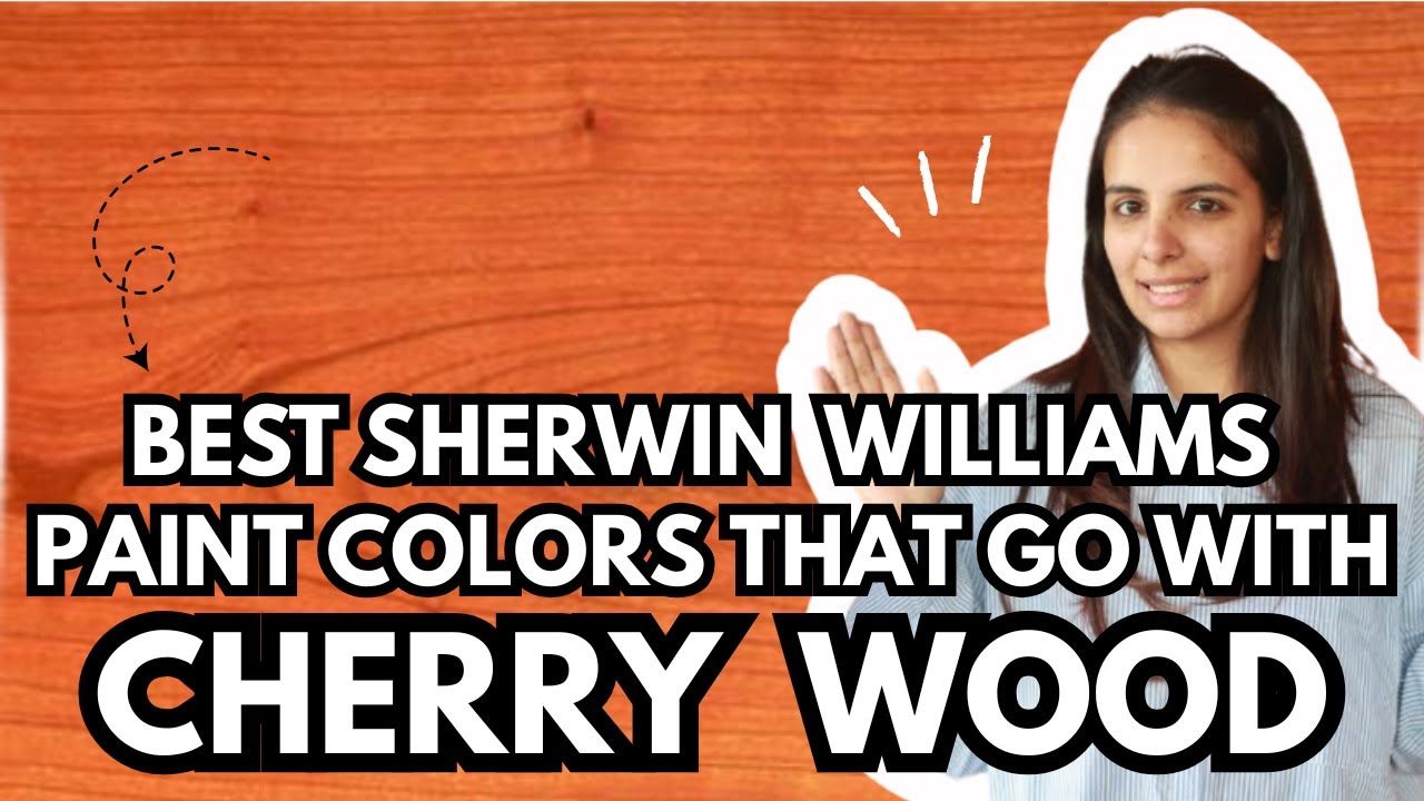 10 BEST Sherwin Williams Paint Colors That Go With Cherry Wood