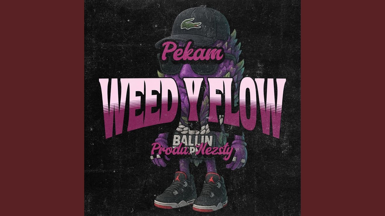 Weed & Flow