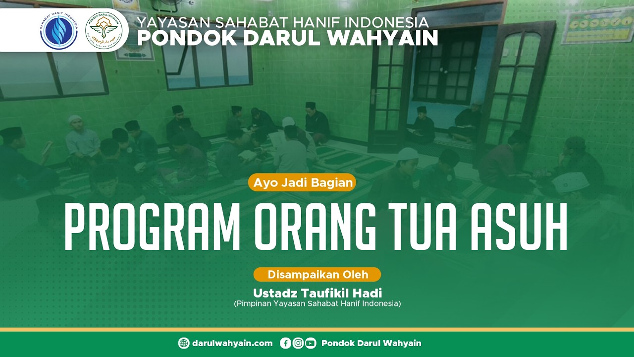 Program Orang Tua Asuh Santri Pondok Darul Wahyain