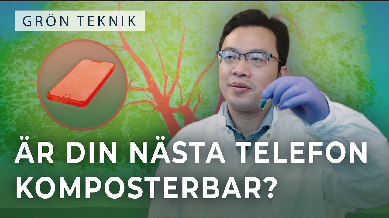 Är din nästa telefon komposterbar?