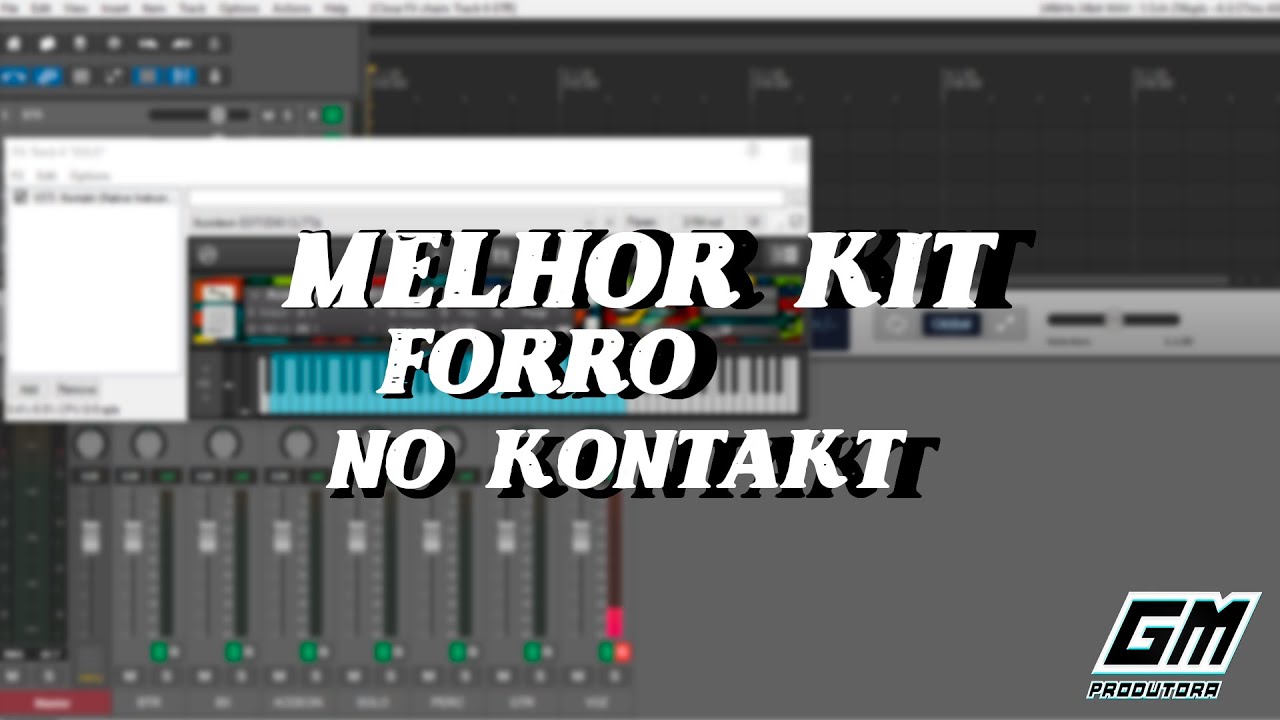 MELHOR KONTAKT DE FORRÓ GRÁTIS - Kit de Forró  GRÁTIS para Kontakt - Download na Descrição! GMPROD
