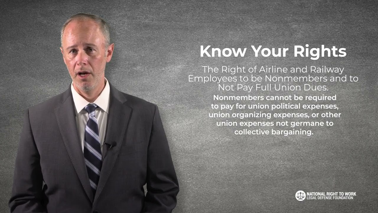 Know Your Rights: Rights of Airline & Railway Employees to be Nonmembers & Not Pay Full Union Dues