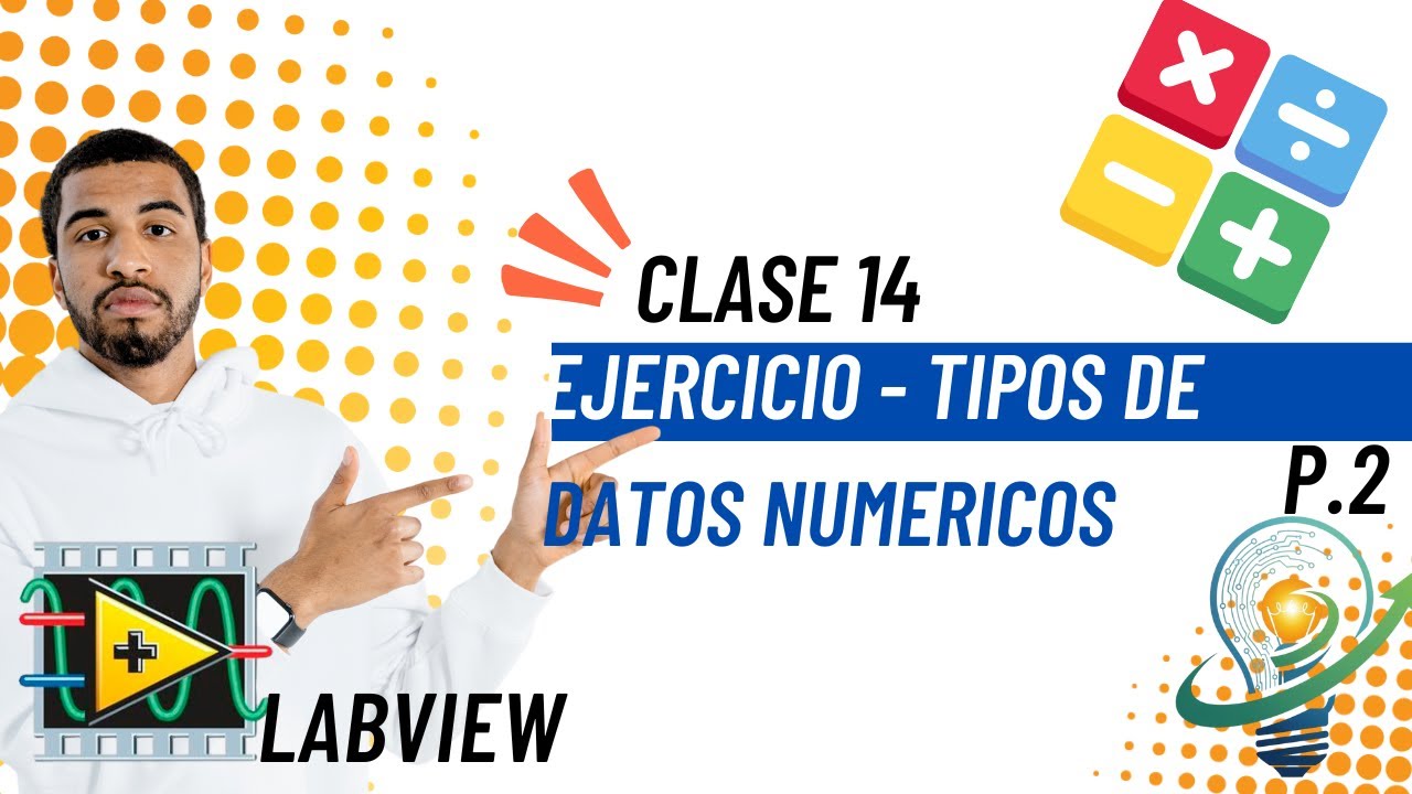 Curso LabVIEW  Clase 14 Booleano y Numericos Ejercicios P 2