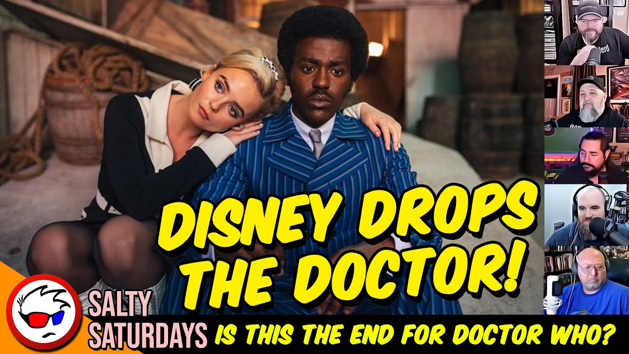 Doctor Who KILLED By Disney? | Salty Saturday
