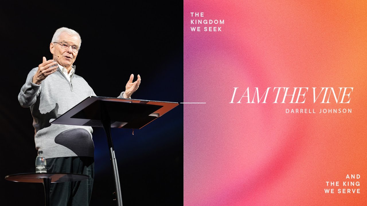 I AM The Vine | Darrell Johnson