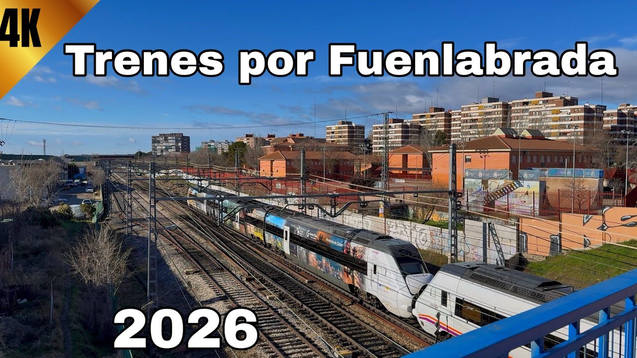 Trenes por Fuenlabrada 4K 60 