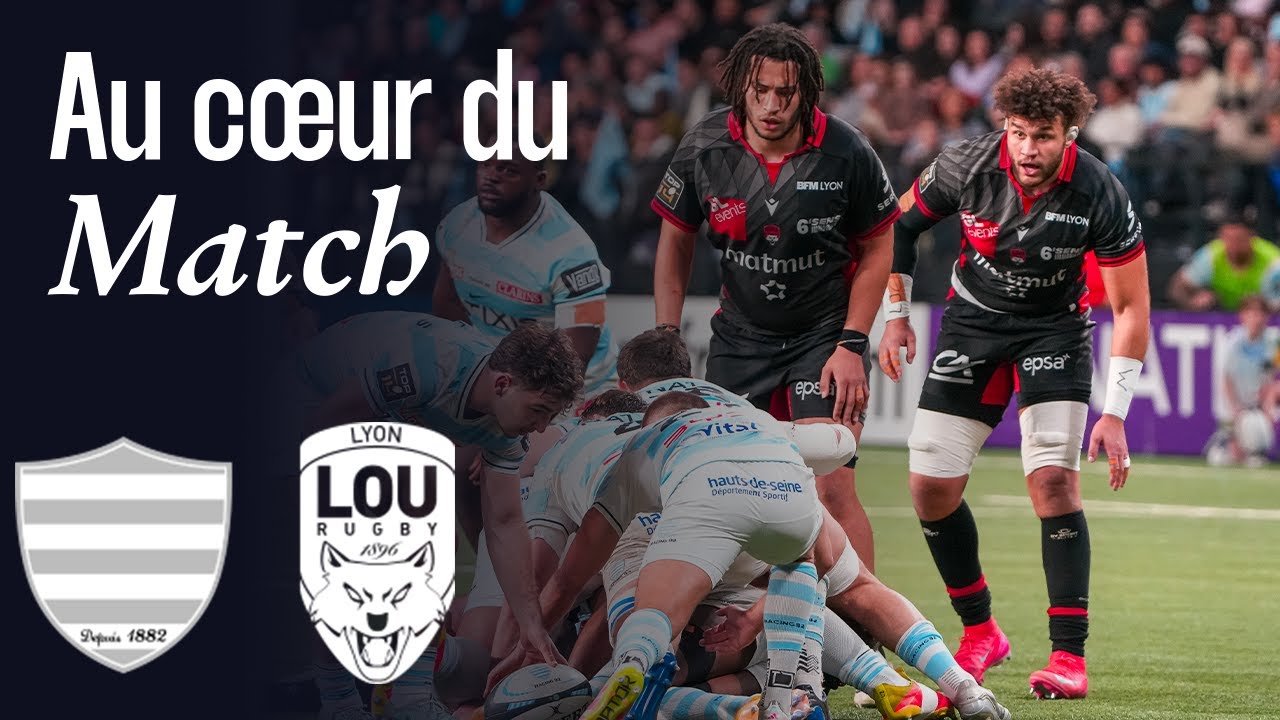 LE RÉSUMÉ DU MATCH - Racing 92 / LOU Rugby