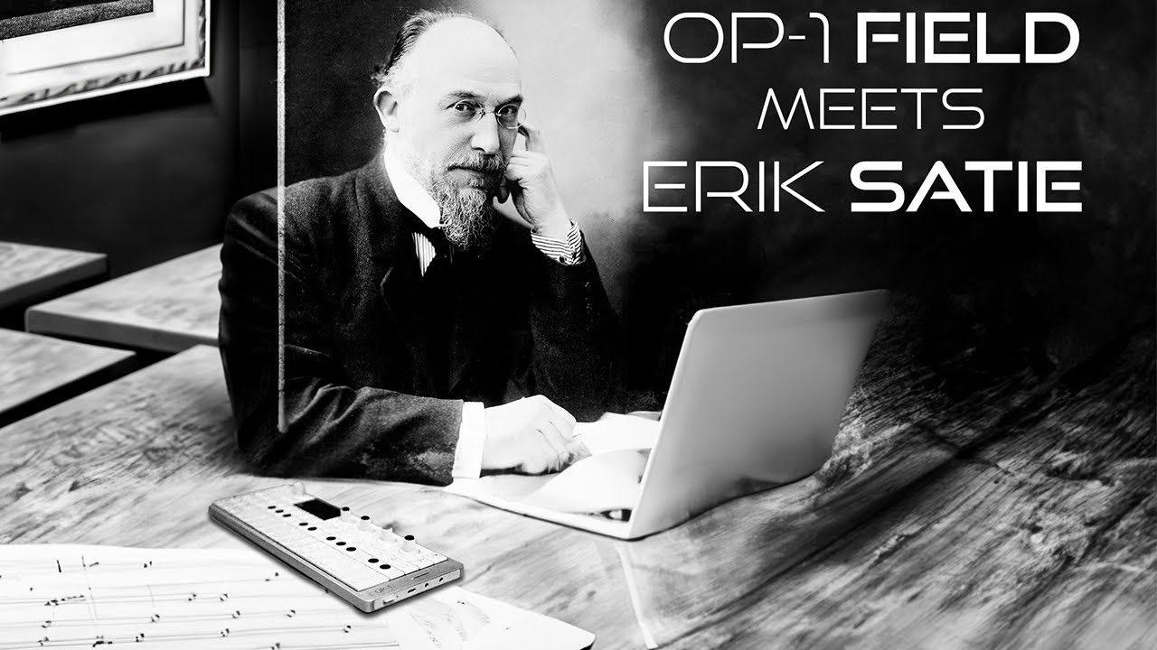 OP-1 Field meets Erik Satie - Gnossienne n˚1