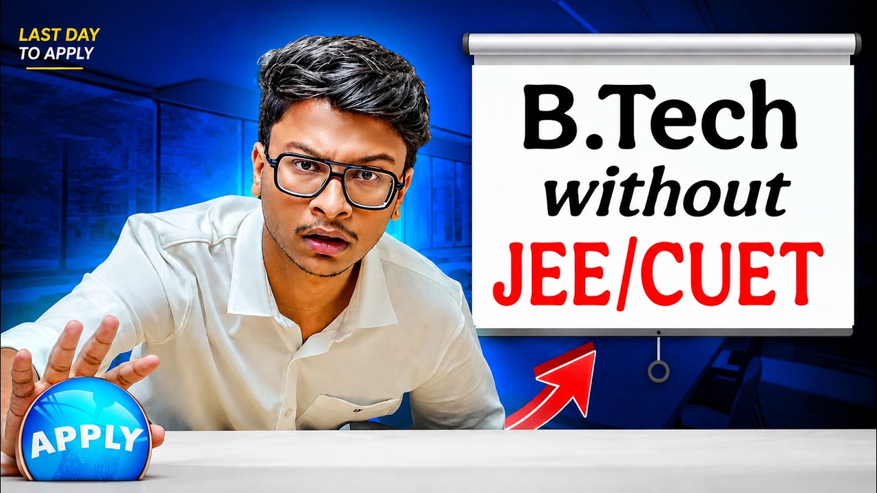 TOP 3 B.Tech colleges without JEE/CUET scores (Last date to apply)🔥