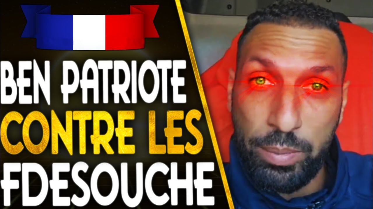 🇫🇷BEN LE PATRIOTE INSULTE les FRANCAIS de SOUCHE (c'est lunaire !)