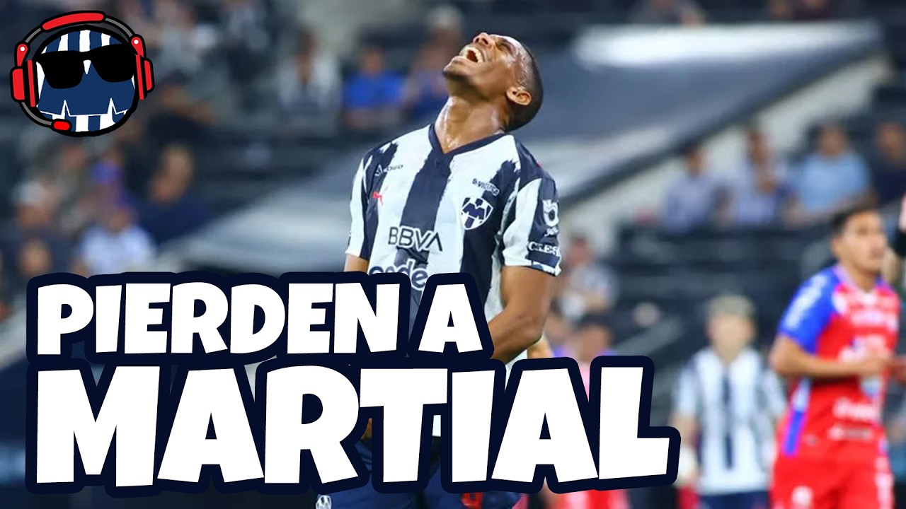 Rayados VENCE a León pero PIERDE a Martial por lesión