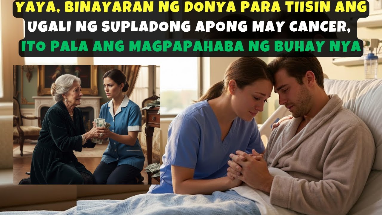 YAYA, BINAYARAN NG DONYA PARA TIISIN ANG UGALI NG SUPLADONG APO NG MAY CANCER, ITO PALA ANG 
