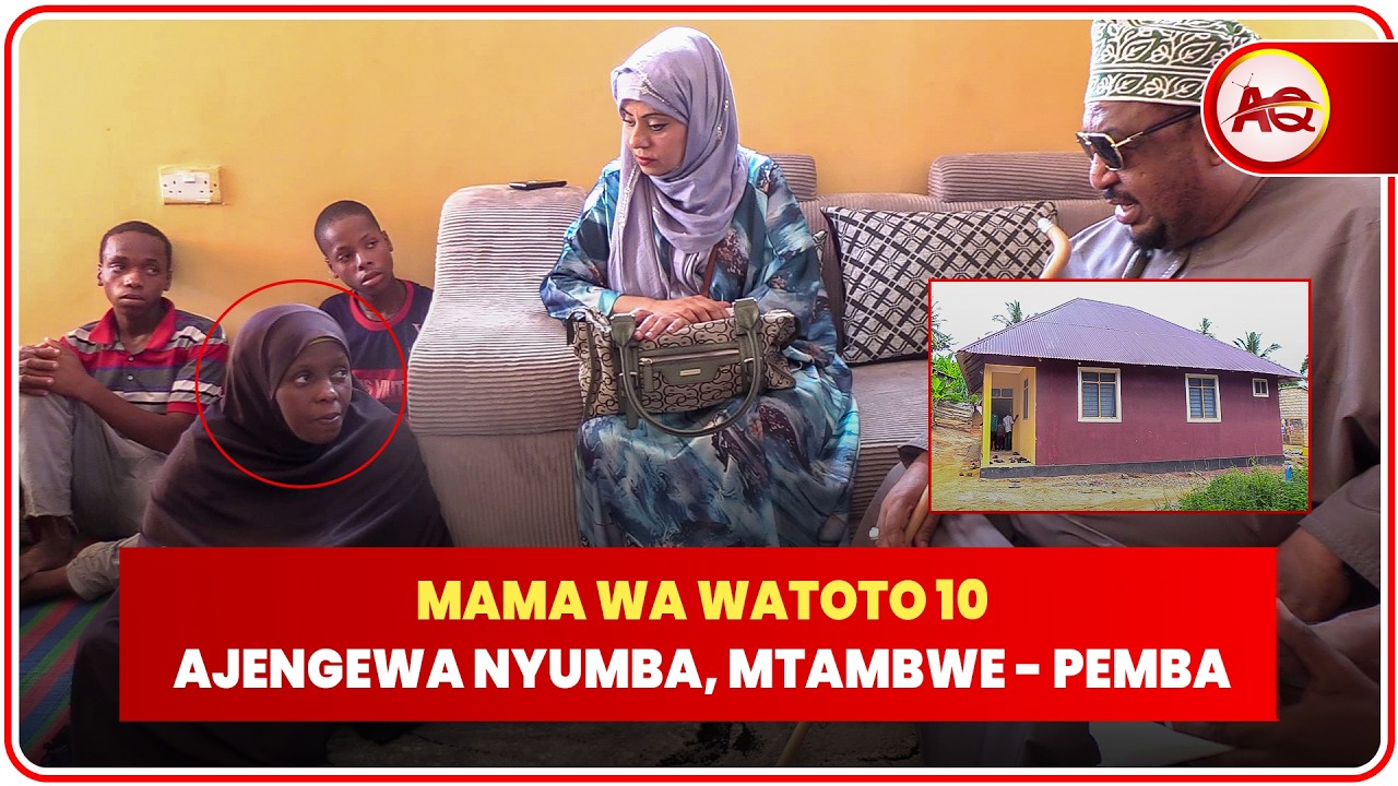 MAMA MWENYE WATOTO 10 AJENGEWA NYUMBA MTAMBWE, PEMBA || HAKUWAHI KULALIA GODORO KATIKA MAISHA YAKE