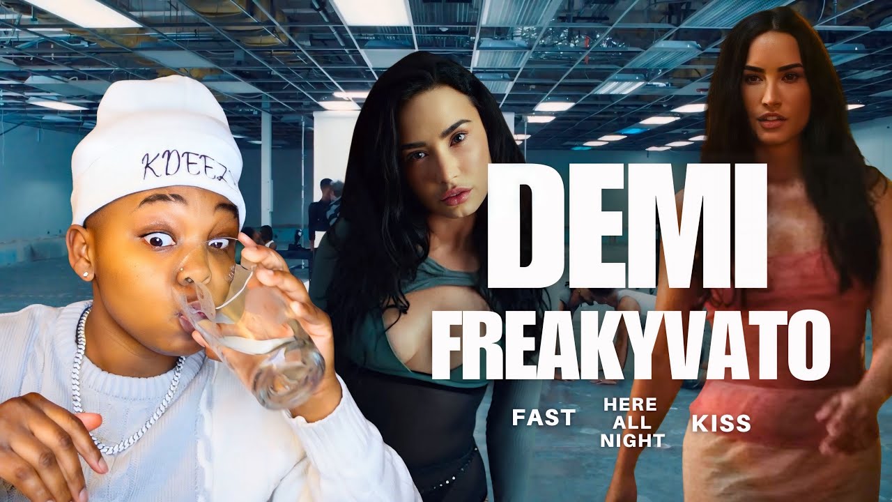 She NEEDS Some ***** NOW | DEMI LOVATO - FAST, HERE ALL NIGHT, KISS | KDEEZY REACTS